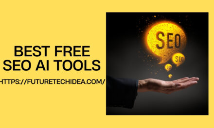 Best Free SEO AI Tools to Supercharge Your Website’s Performance